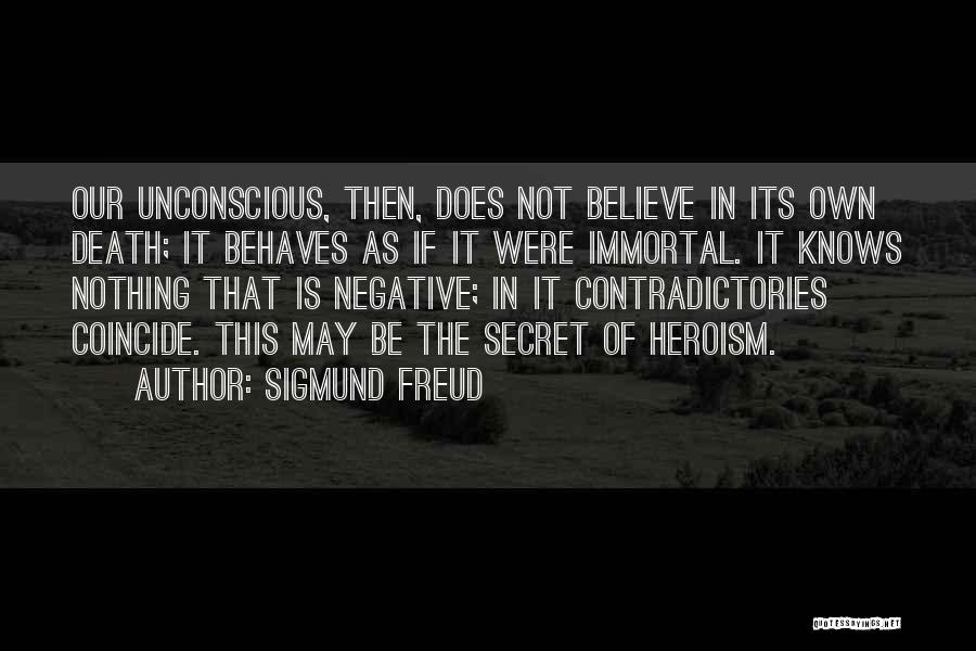 Sigmund Freud Quotes 425999
