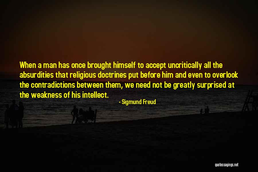 Sigmund Freud Religion Quotes By Sigmund Freud