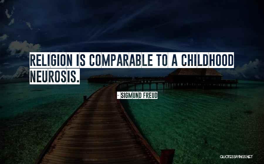 Sigmund Freud Religion Quotes By Sigmund Freud