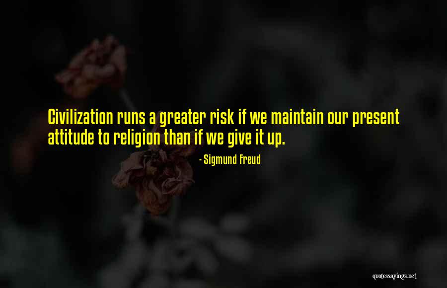 Sigmund Freud Religion Quotes By Sigmund Freud