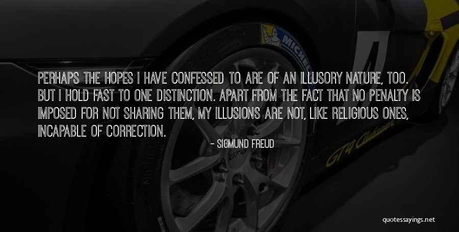 Sigmund Freud Religion Quotes By Sigmund Freud