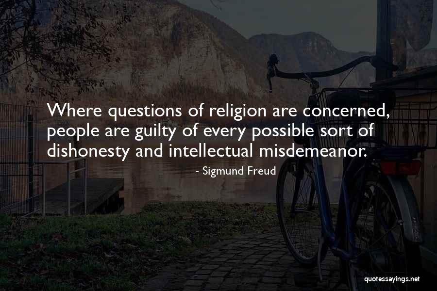 Sigmund Freud Religion Quotes By Sigmund Freud