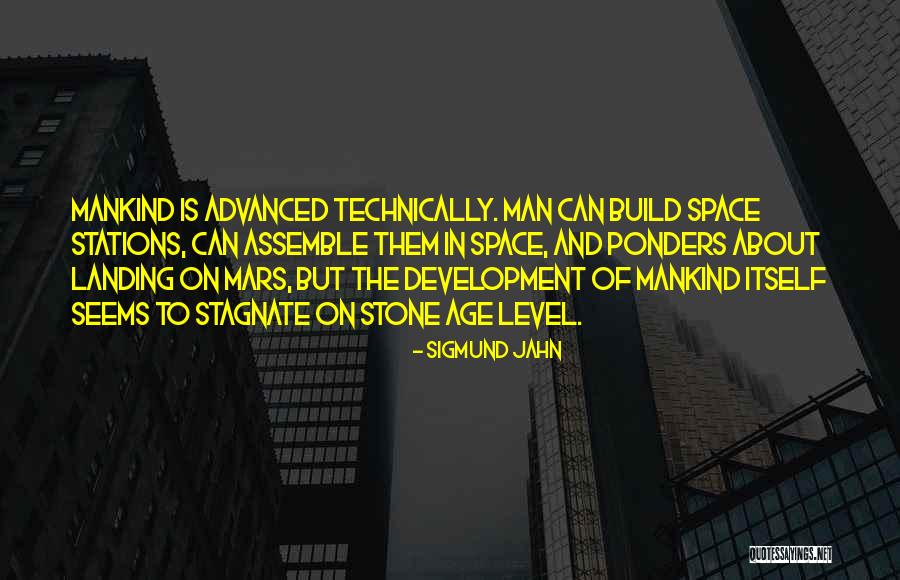 Sigmund Jahn Quotes 582613