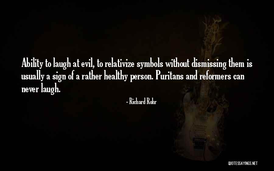 Sign And Symbols Quotes By Richard Rohr Sign And Symbols Quotes By Richard Rohr