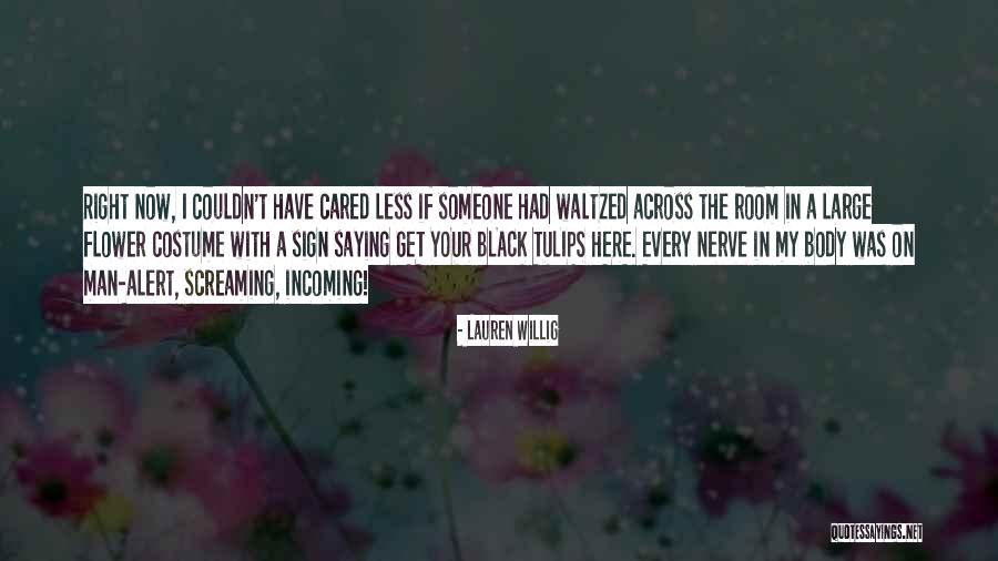 Sign Here Quotes By Lauren Willig Sign Here Quotes By Lauren Willig