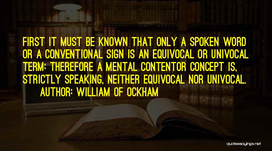 Sign Language Quotes By William Of Ockham