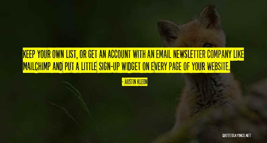 Sign Off Email Quotes By Austin Kleon Sign Off Email Quotes By Austin Kleon