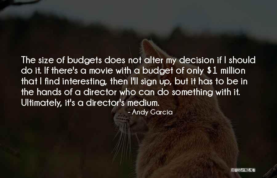 Sign Off Movie Quotes By Andy Garcia Sign Off Movie Quotes By Andy Garcia