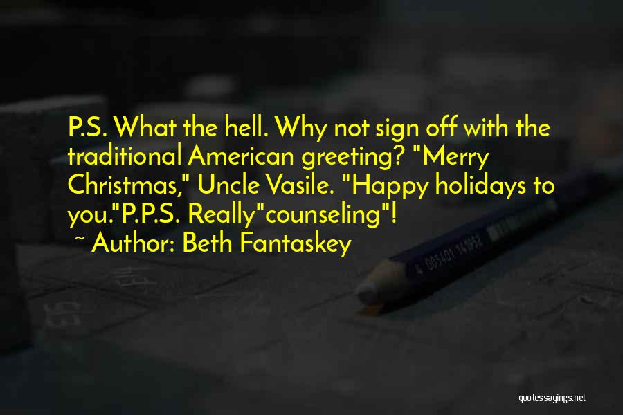 Sign Off Quotes By Beth Fantaskey