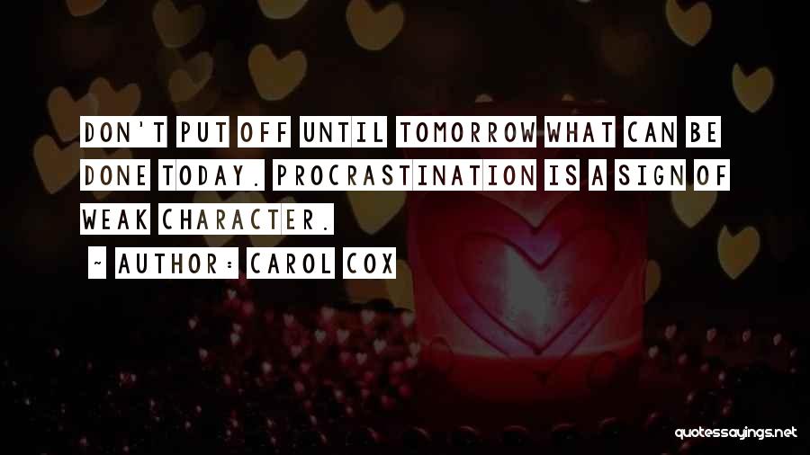 Sign Off Quotes By Carol Cox