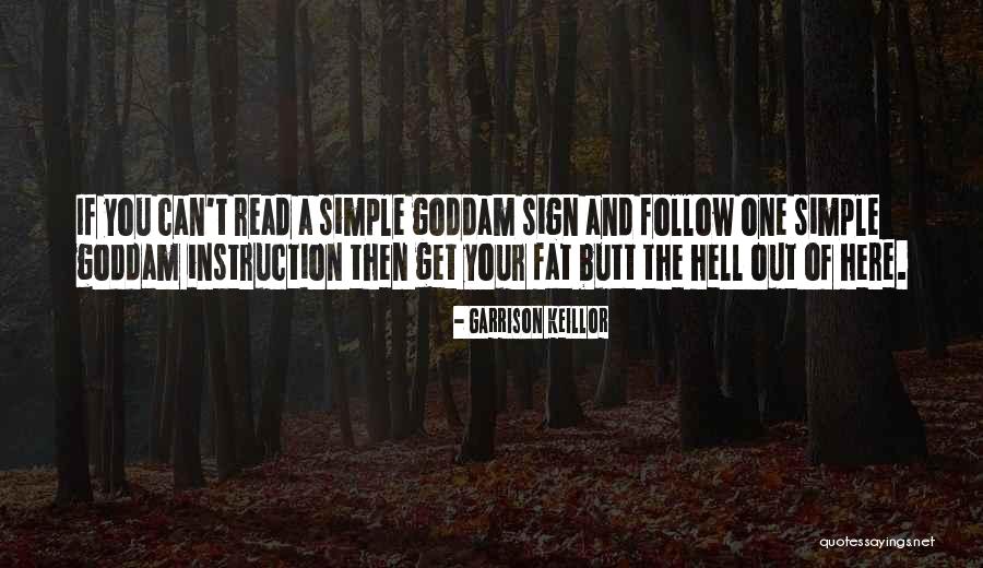 Sign Out Quotes By Garrison Keillor Sign Out Quotes By Garrison Keillor