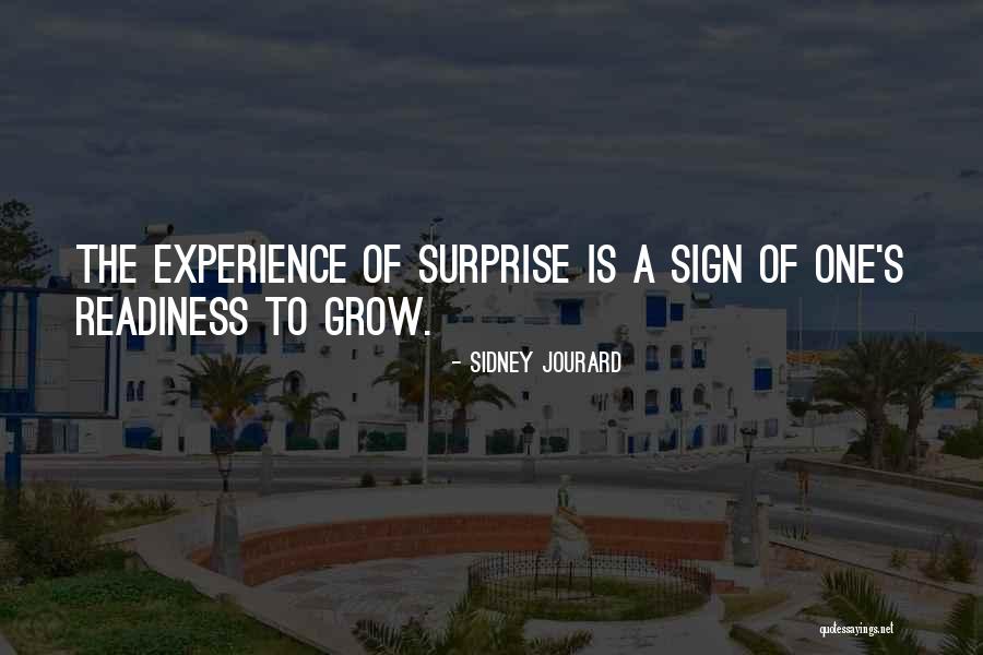 Sign Quotes By Sidney Jourard Sign Quotes By Sidney Jourard