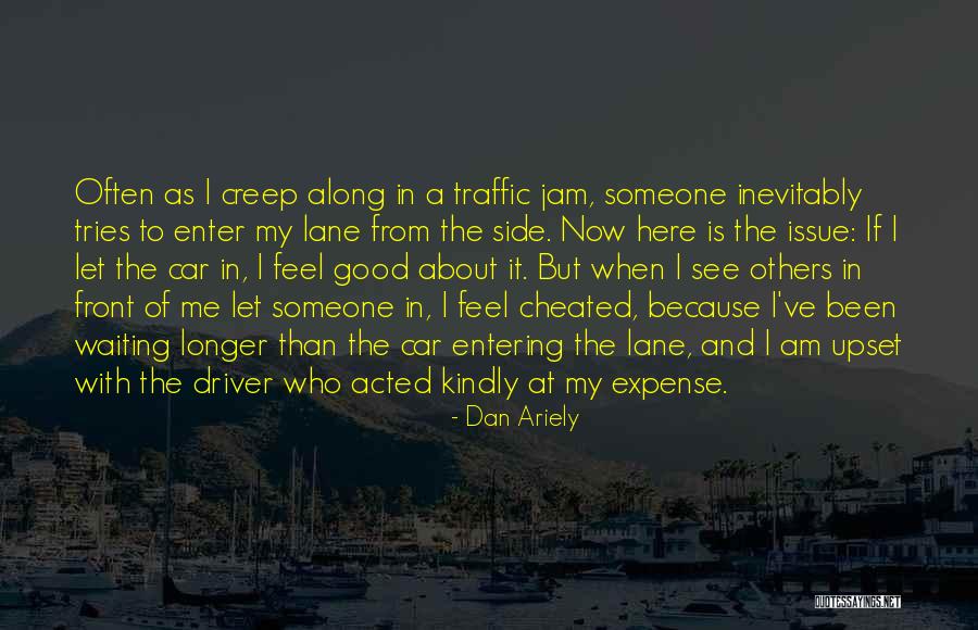 Sign That If You Are Being Cursed Quotes By Dan Ariely Sign That If You Are Being Cursed Quotes By Dan Ariely