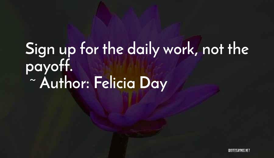 Sign Up For Daily Quotes By Felicia Day