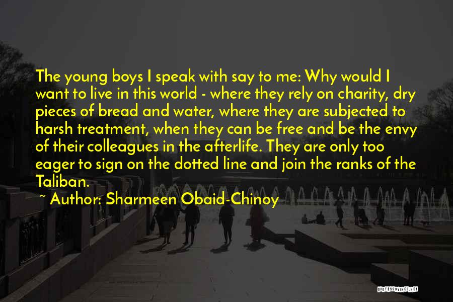 Sign Up For Free Quotes By Sharmeen Obaid-Chinoy