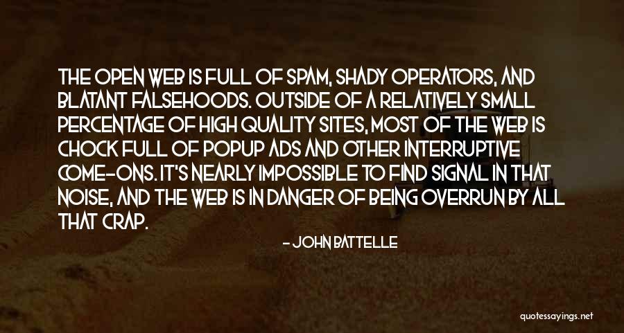 Signal And Noise Quotes By John Battelle Signal And Noise Quotes By John Battelle