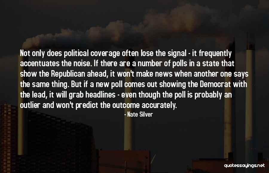 Signal And Noise Quotes By Nate Silver Signal And Noise Quotes By Nate Silver