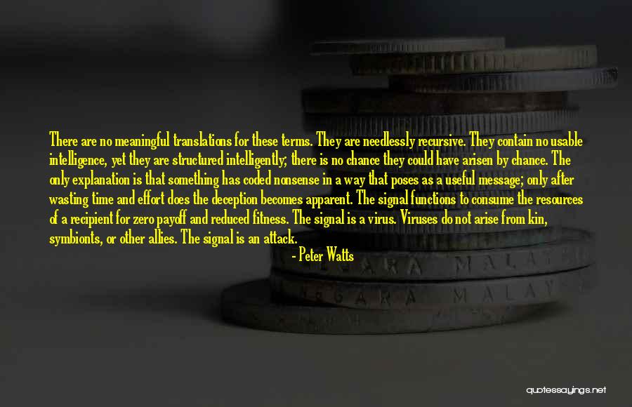 Signal Intelligence Quotes By Peter Watts Signal Intelligence Quotes By Peter Watts