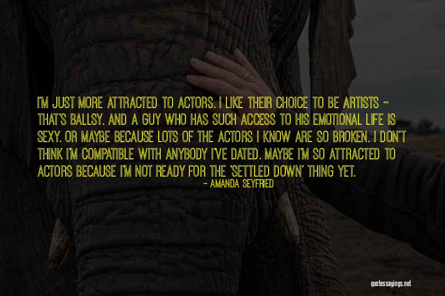 Signation Sign Quotes By Amanda Seyfried Signation Sign Quotes By Amanda Seyfried