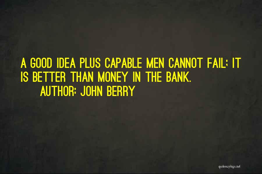 Signatory On Bank Quotes By John Berry