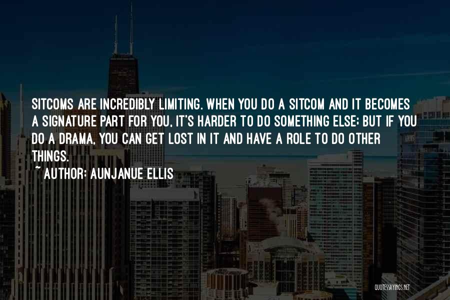 Signature Quotes By Aunjanue Ellis