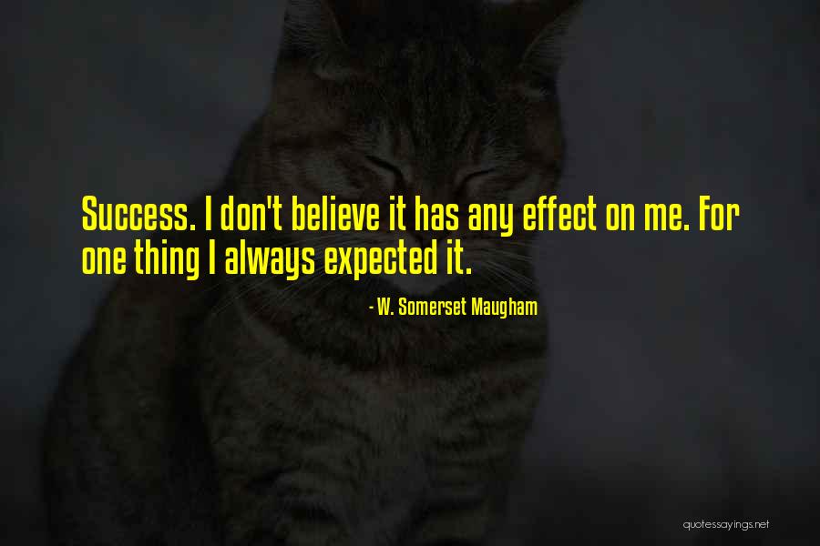 Signazon Careers Quotes By W. Somerset Maugham Signazon Careers Quotes By W. Somerset Maugham
