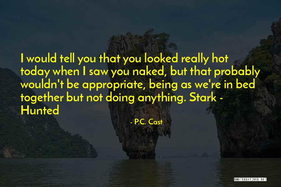 Signes Chinois Quotes By P.C. Cast Signes Chinois Quotes By P.C. Cast
