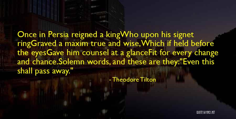 Signet Ring Quotes By Theodore Tilton Signet Ring Quotes By Theodore Tilton