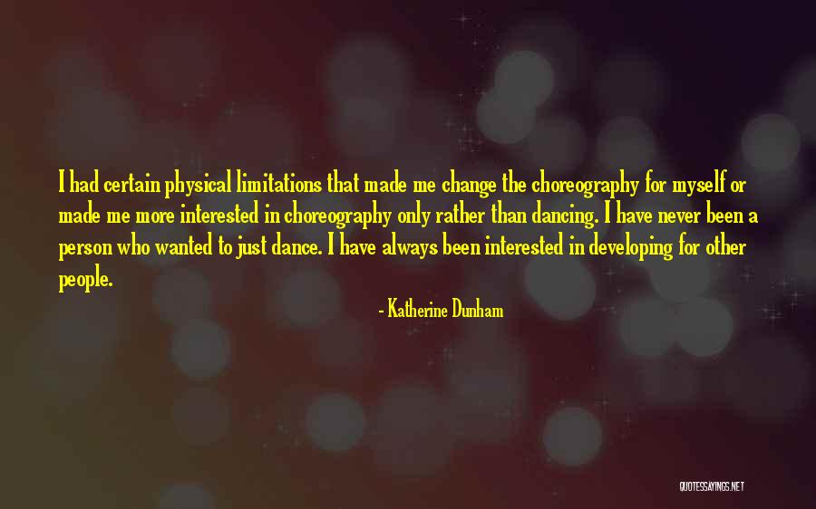 Signheresubs Quotes By Katherine Dunham Signheresubs Quotes By Katherine Dunham