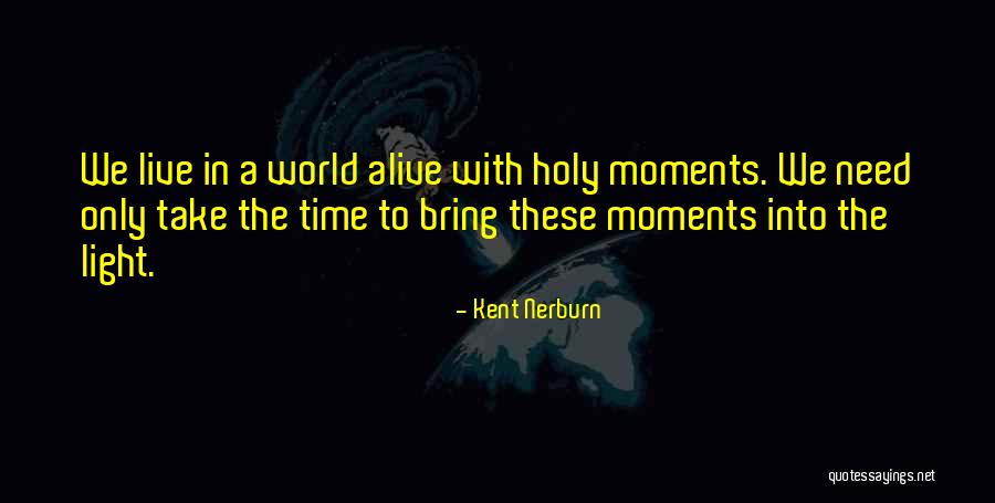 Signheresubs Quotes By Kent Nerburn Signheresubs Quotes By Kent Nerburn