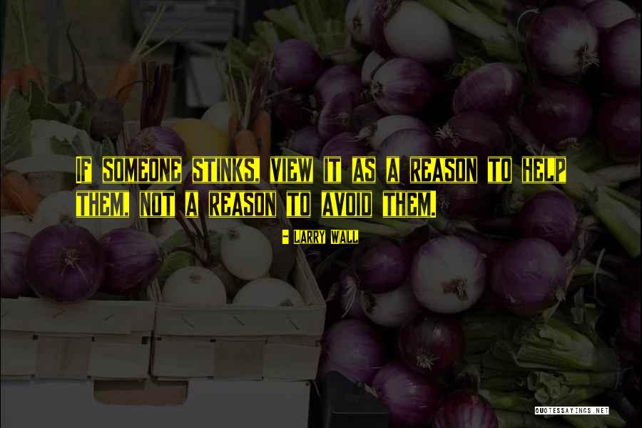 Signhouse Quotes By Larry Wall Signhouse Quotes By Larry Wall