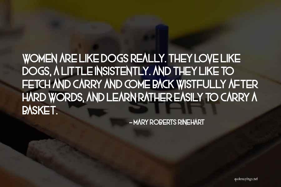 Significa Sinonimo Quotes By Mary Roberts Rinehart Significa Sinonimo Quotes By Mary Roberts Rinehart