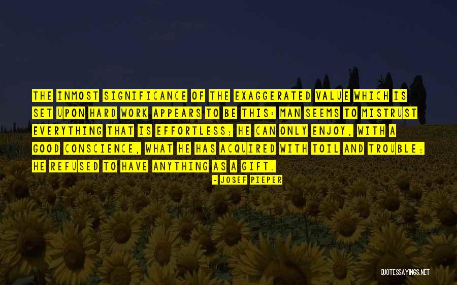 Significance And P Value Quotes By Josef Pieper Significance And P Value Quotes By Josef Pieper