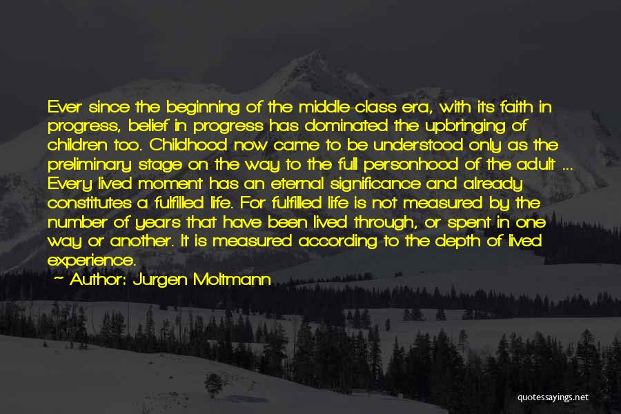 Significance In Life Quotes By Jurgen Moltmann