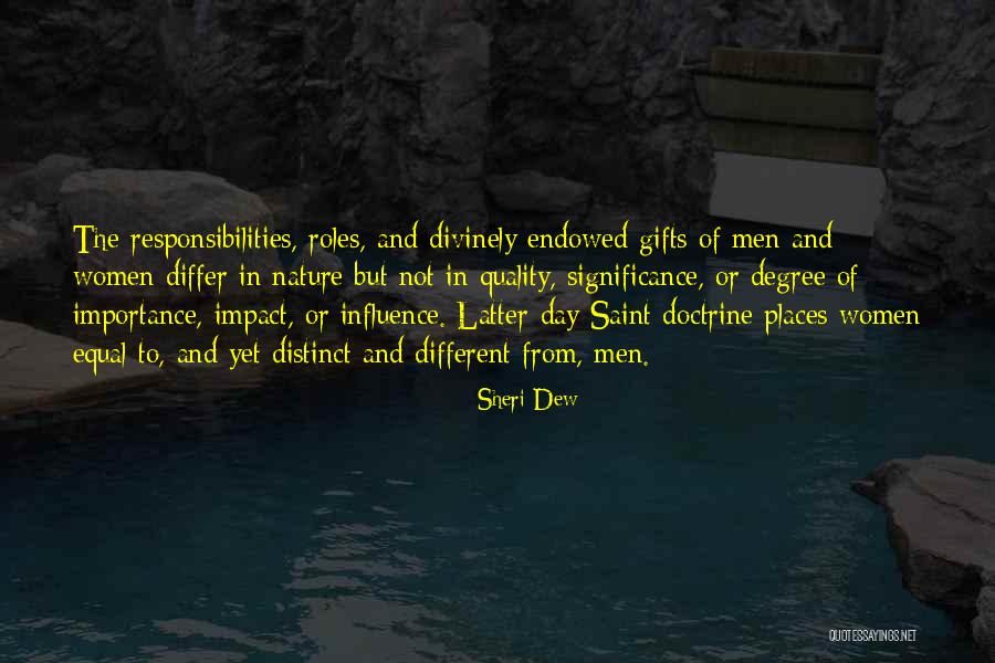Significance Of Women Quotes By Sheri Dew Significance Of Women Quotes By Sheri Dew