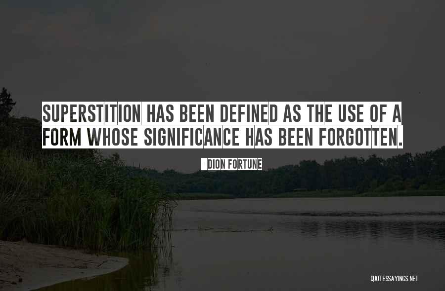 Significance Quotes By Dion Fortune Significance Quotes By Dion Fortune