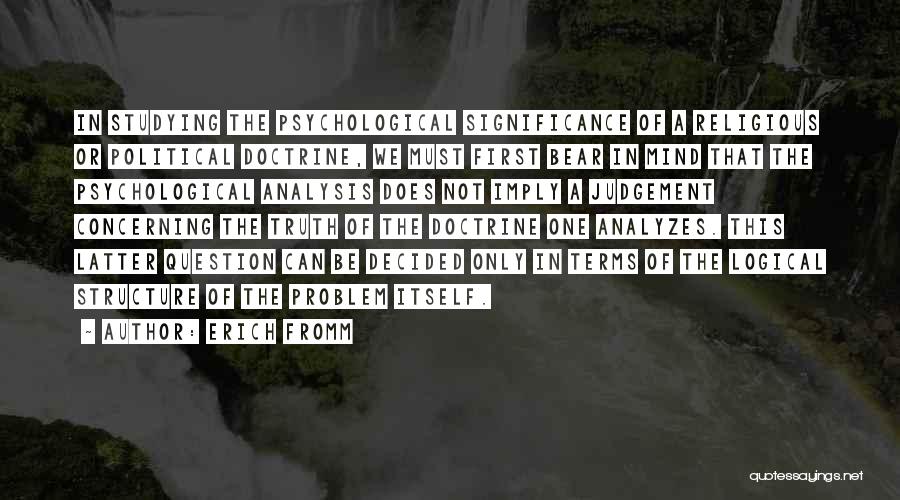 Significance Quotes By Erich Fromm