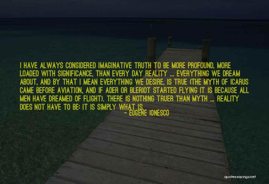 Significance Quotes By Eugene Ionesco Significance Quotes By Eugene Ionesco