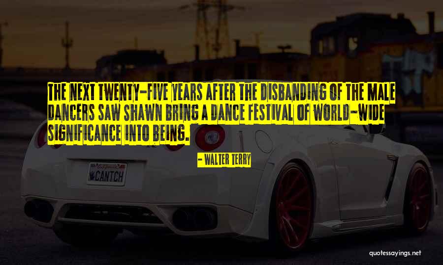 Significance Quotes By Walter Terry Significance Quotes By Walter Terry