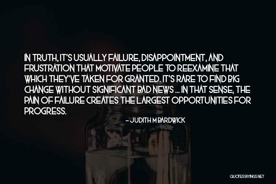 Significant Change Quotes By Judith M Bardwick Significant Change Quotes By Judith M Bardwick