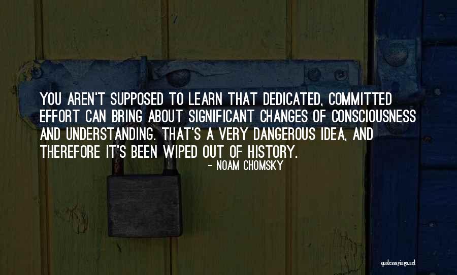 Significant Change Quotes By Noam Chomsky Significant Change Quotes By Noam Chomsky