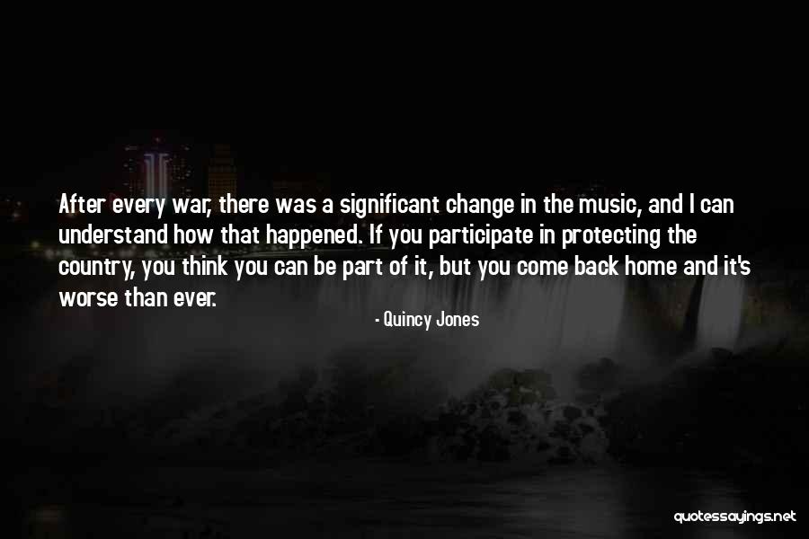 Significant Change Quotes By Quincy Jones Significant Change Quotes By Quincy Jones