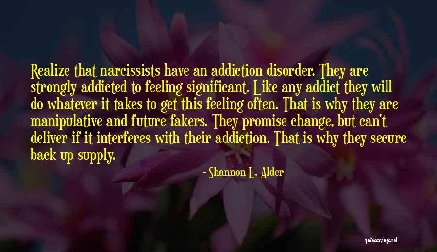 Significant Change Quotes By Shannon L. Alder Significant Change Quotes By Shannon L. Alder