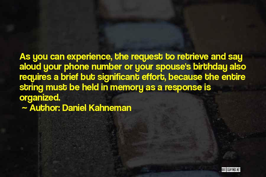 Significant Other Birthday Quotes By Daniel Kahneman