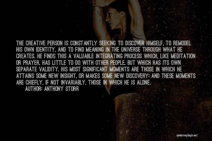 Significant Person Quotes By Anthony Storr