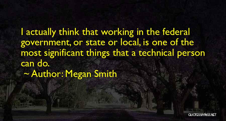 Significant Person Quotes By Megan Smith