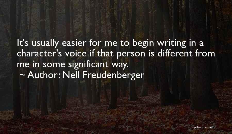 Significant Person Quotes By Nell Freudenberger