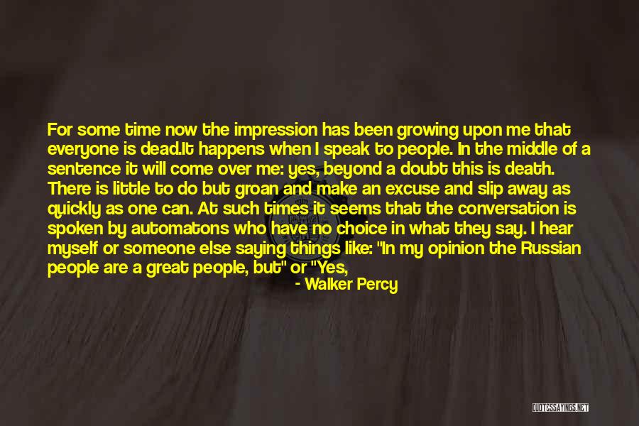 Significante Sinonimo Quotes By Walker Percy Significante Sinonimo Quotes By Walker Percy