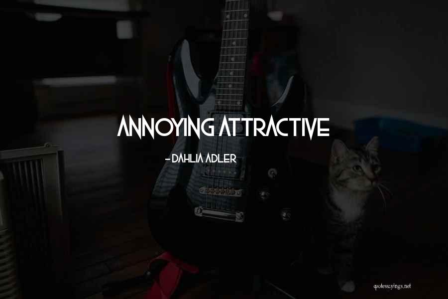 Significantly Antonym Quotes By Dahlia Adler Significantly Antonym Quotes By Dahlia Adler