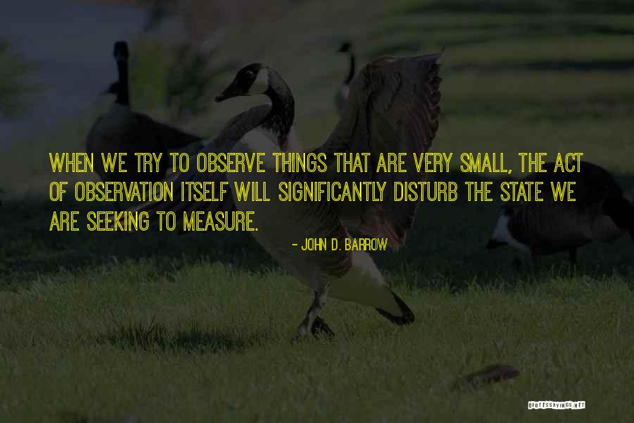 Significantly Quotes By John D. Barrow Significantly Quotes By John D. Barrow
